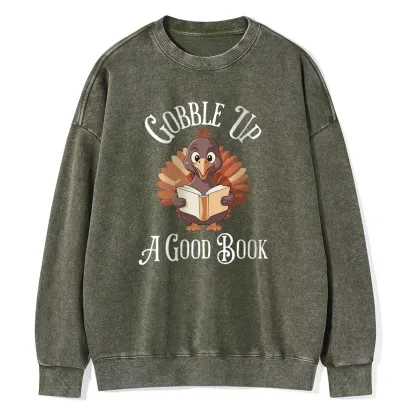 Pagewings Thanksgiving A Good Book  Unisex Washed Sweatshirt