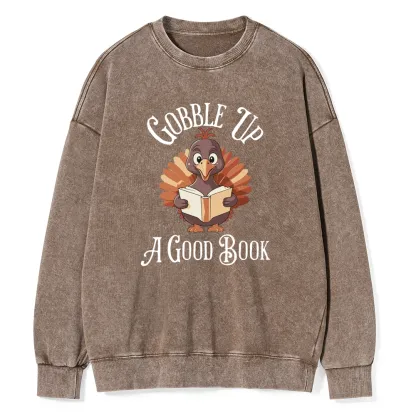Pagewings Thanksgiving A Good Book  Unisex Washed Sweatshirt