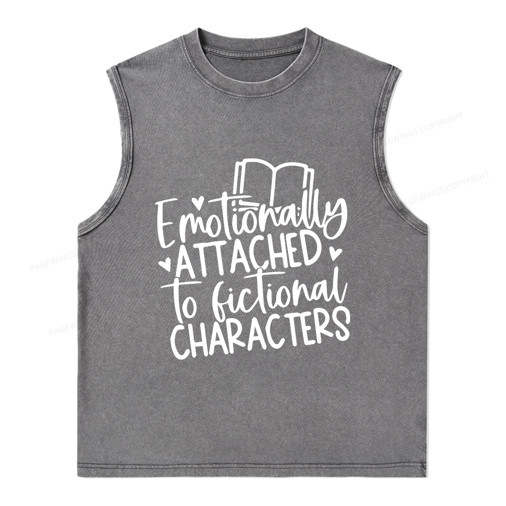 Pagewings Emotionally Attached To Fictional Characters Unisex Washed Tank Top