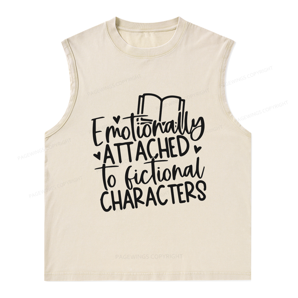 Pagewings Emotionally Attached To Fictional Characters Unisex Washed Tank Top