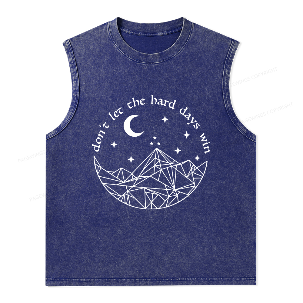 Pagewings Don’t Let the Hard Days Win Unisex Washed Tank Top