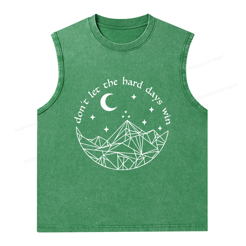 Pagewings Don’t Let the Hard Days Win Unisex Washed Tank Top
