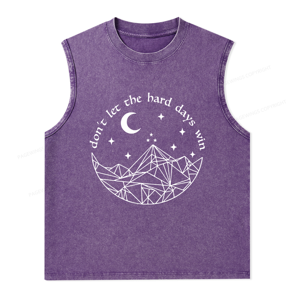 Pagewings Don’t Let the Hard Days Win Unisex Washed Tank Top