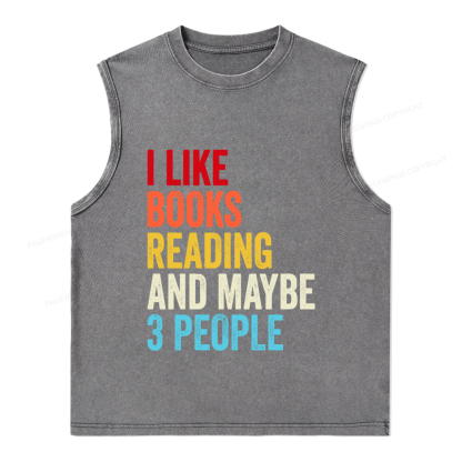 Pagewings I Like Books Reading And Maybe Three People Unisex Washed Tank Top