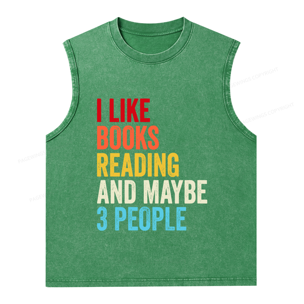 Pagewings I Like Books Reading And Maybe Three People Unisex Washed Tank Top