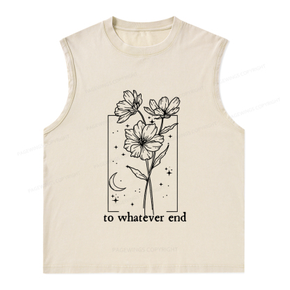 Pagewings To Whatever End Hoodie Unisex Washed Tank Top