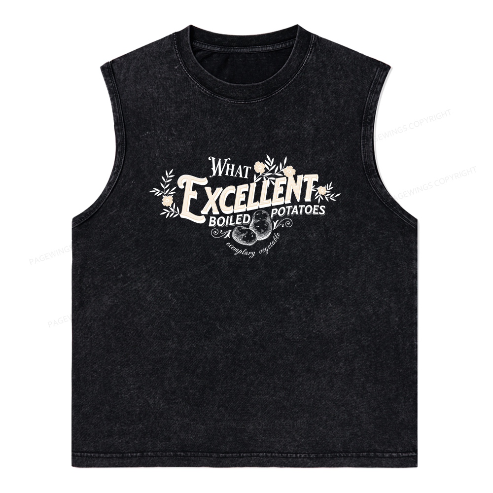 Pagewings What Excellent Boiled Potatoes Unisex Washed Tank Top