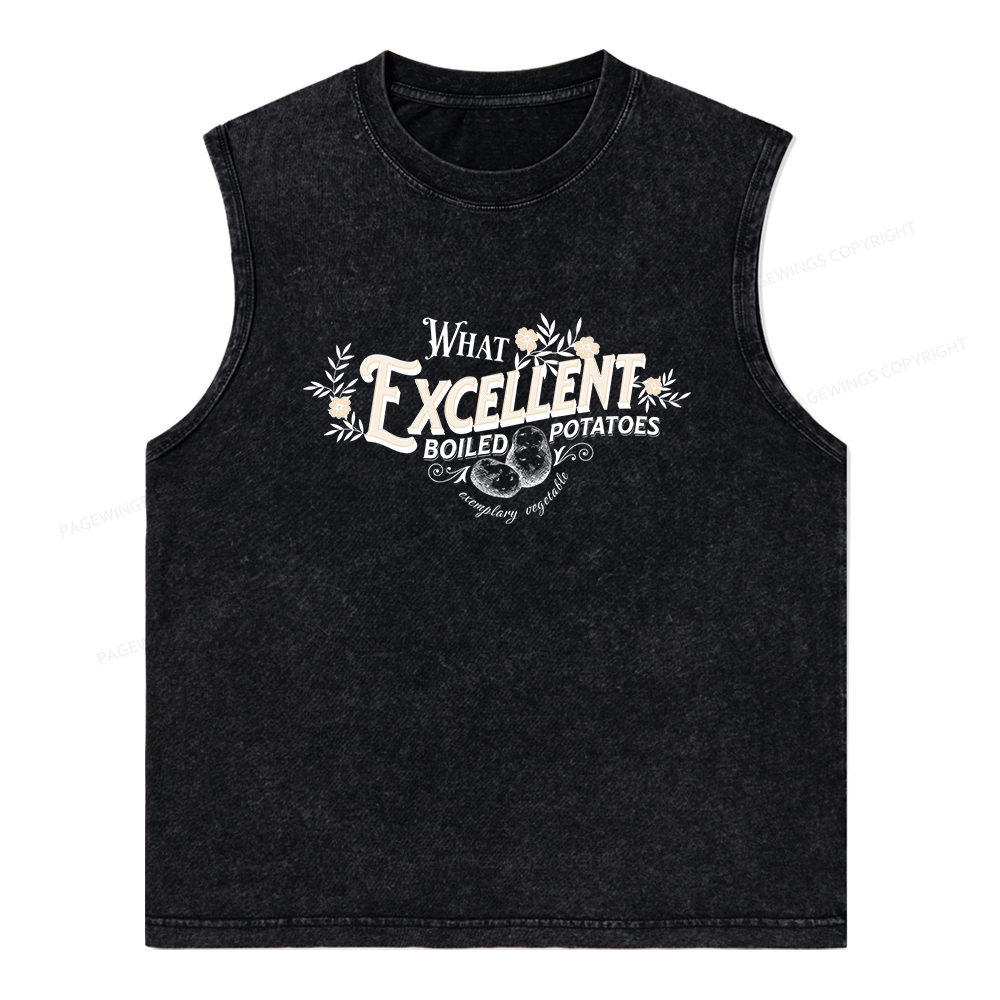 Pagewings What Excellent Boiled Potatoes Unisex Washed Tank Top