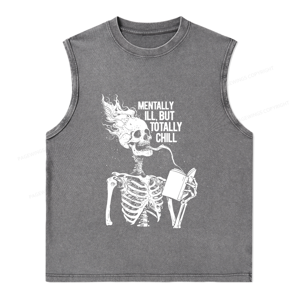 Pagewings Mentally Ill But Totally Chill Unisex Washed Tank Top