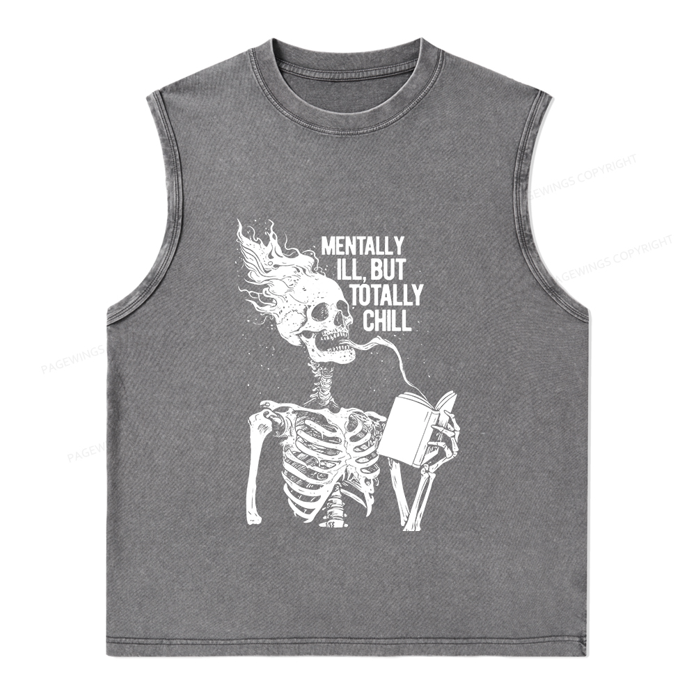 Pagewings Mentally Ill But Totally Chill Unisex Washed Tank Top