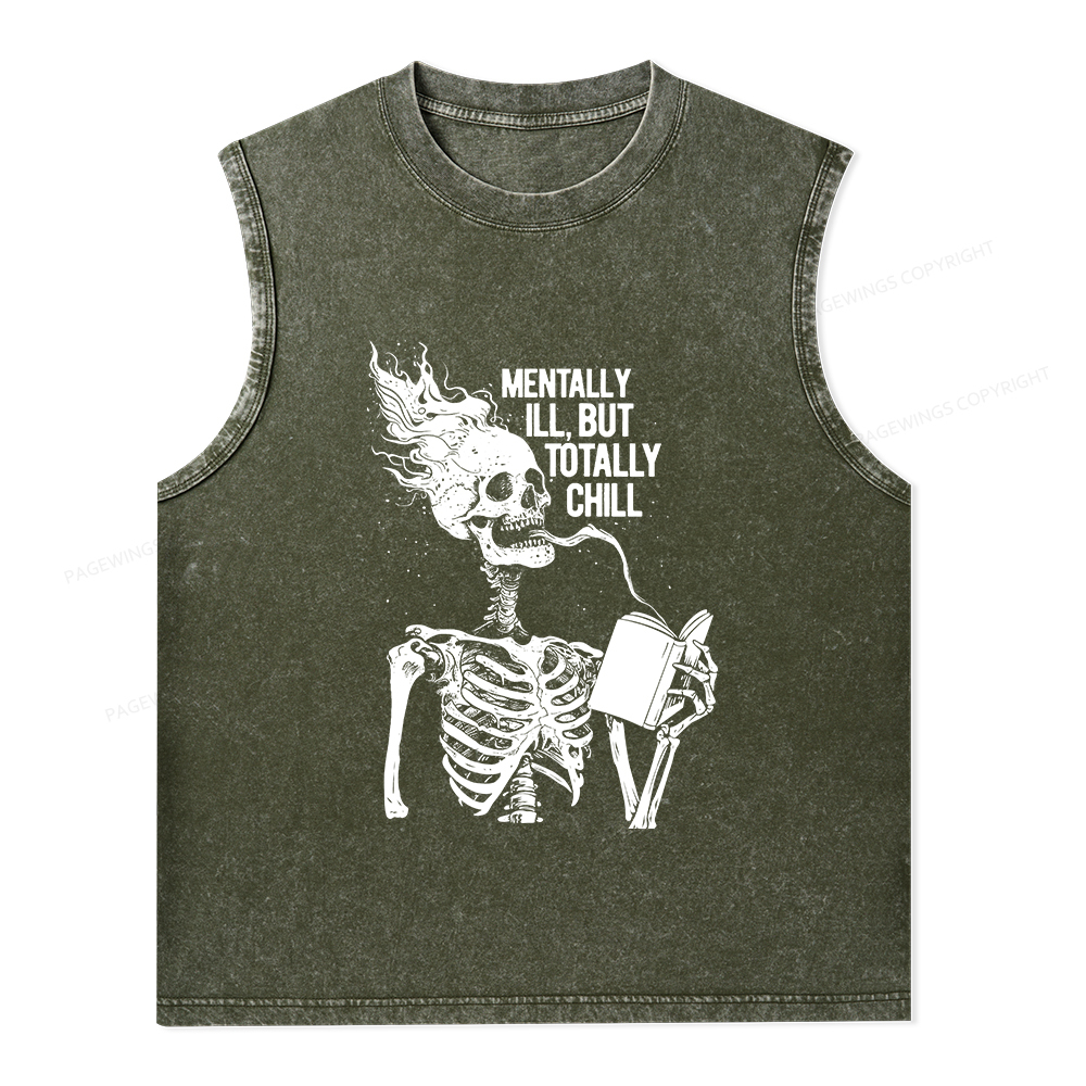 Pagewings Mentally Ill But Totally Chill Unisex Washed Tank Top