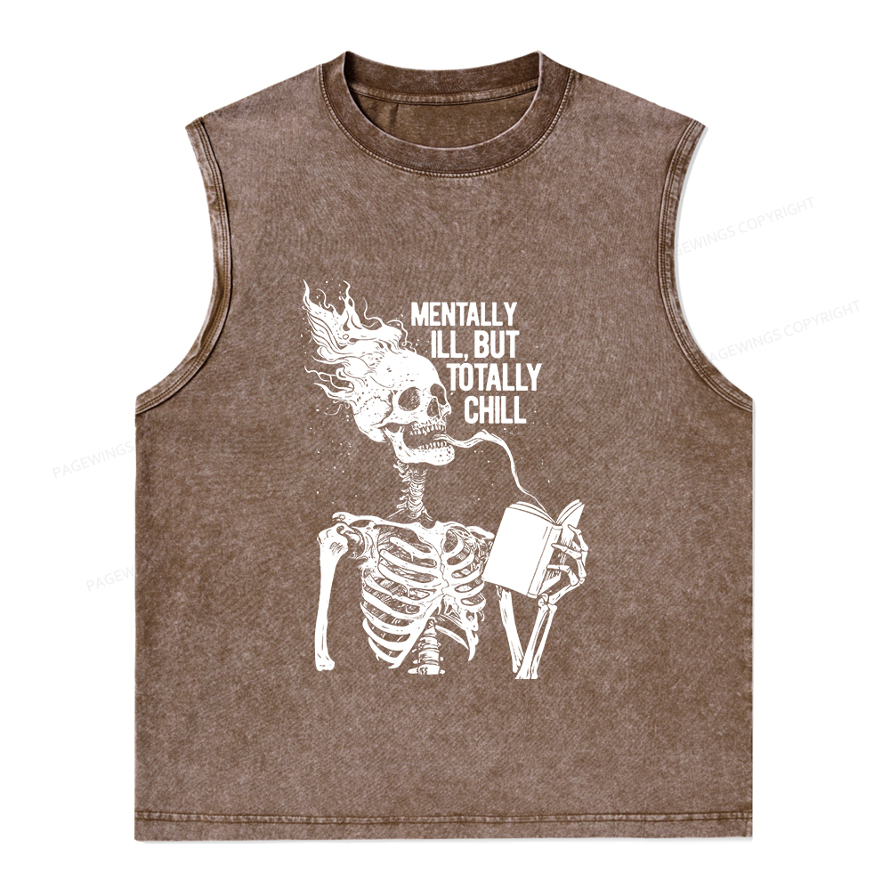 Pagewings Mentally Ill But Totally Chill Unisex Washed Tank Top