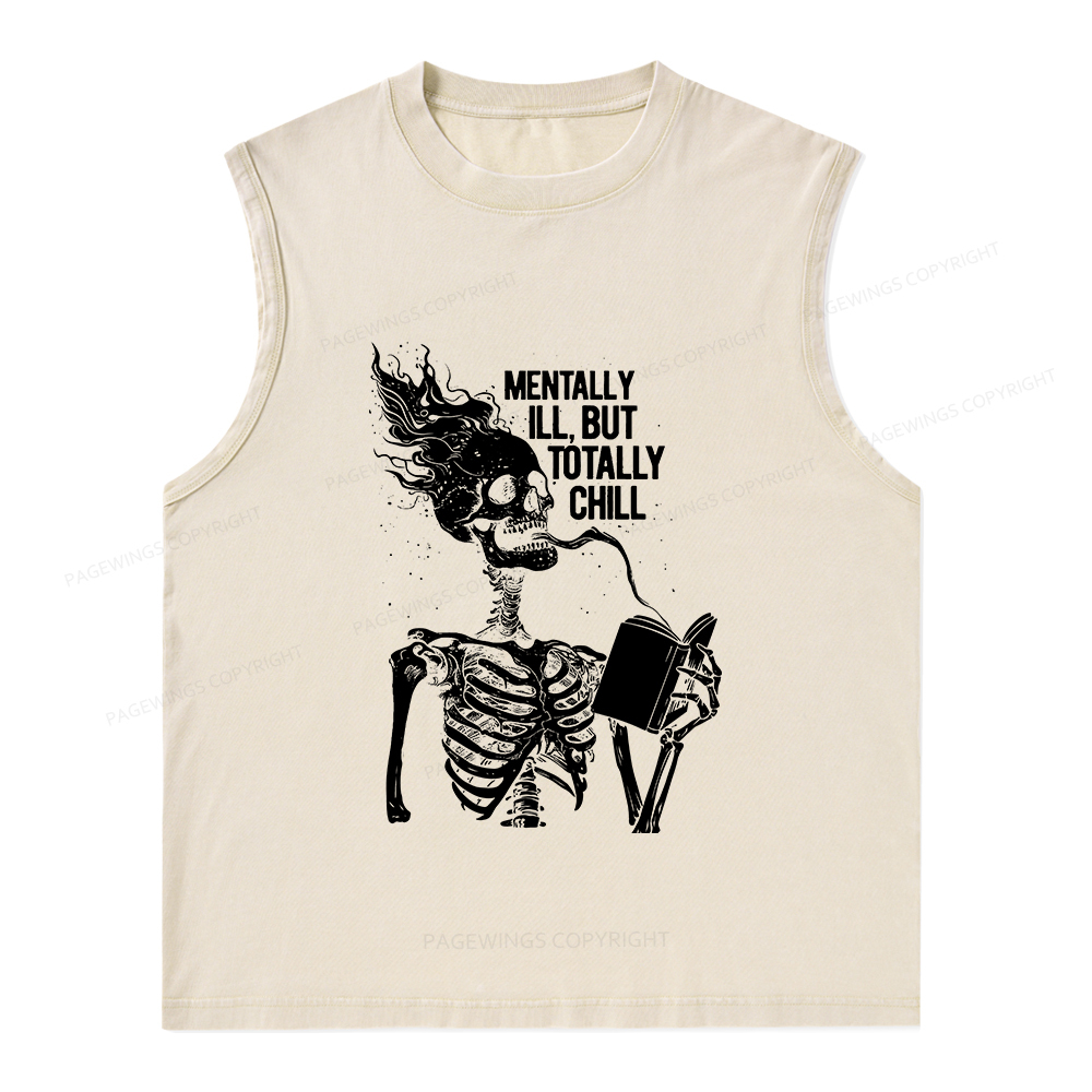 Pagewings Mentally Ill But Totally Chill Unisex Washed Tank Top