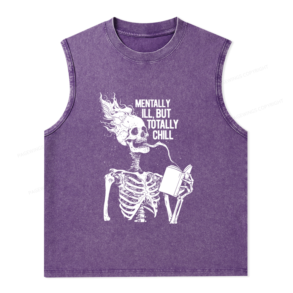 Pagewings Mentally Ill But Totally Chill Unisex Washed Tank Top