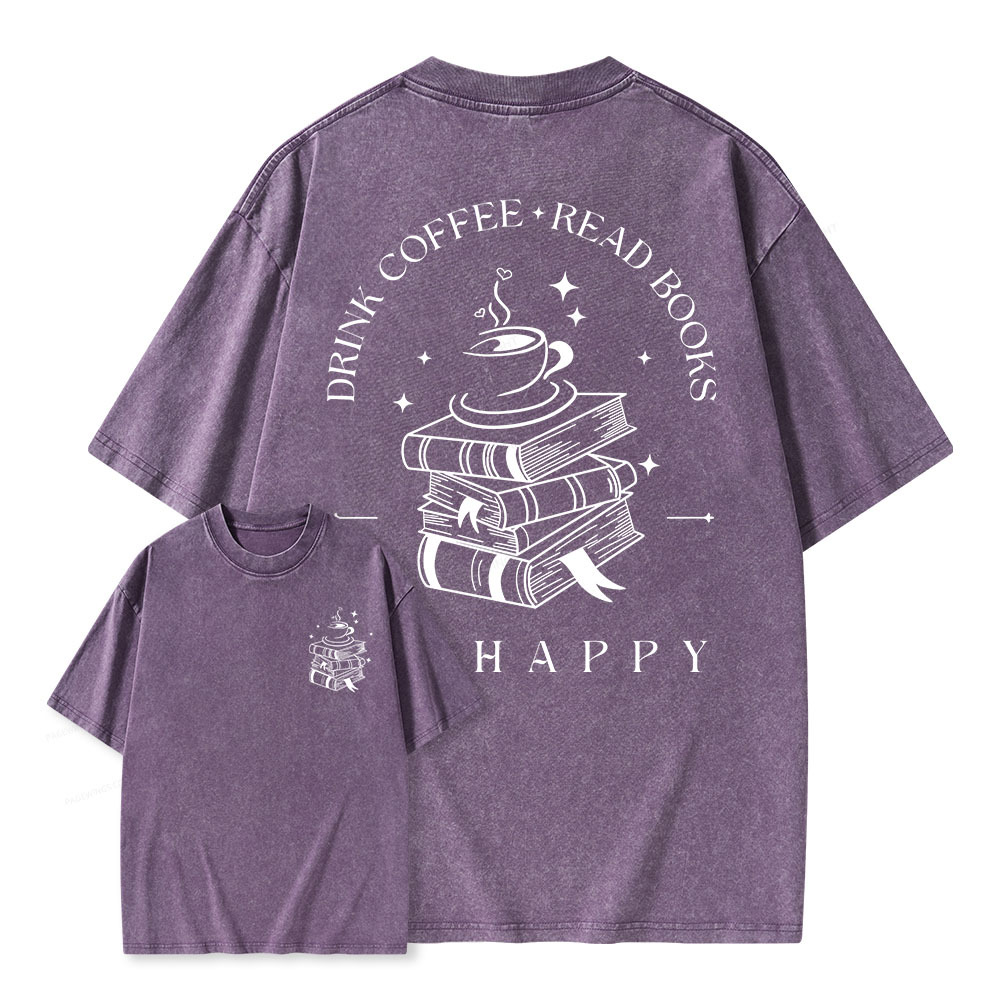 Pagewings Drink Coffee Read Books Be Happy Unisex Washed T-shirt