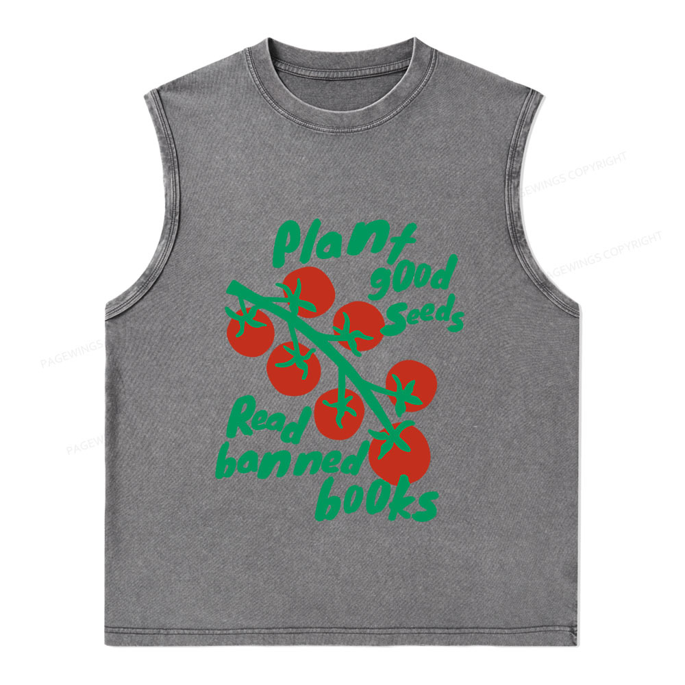 Pagewings Plant Good Seeds Read Banned Books Unisex Washed Tank Top
