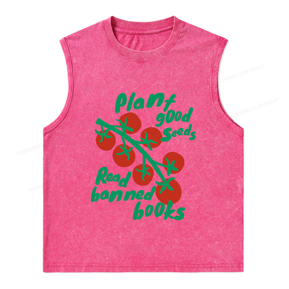 Pagewings Plant Good Seeds Read Banned Books Unisex Washed Tank Top