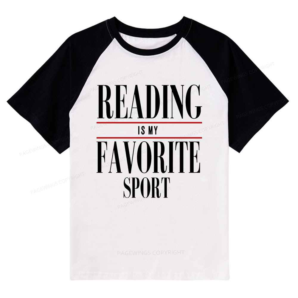 Pagewings Reading Is My Favorite Sport Raglan T-shirt