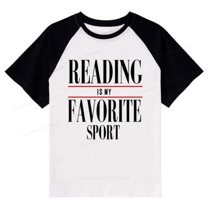Pagewings Reading Is My Favorite Sport Raglan T-shirt