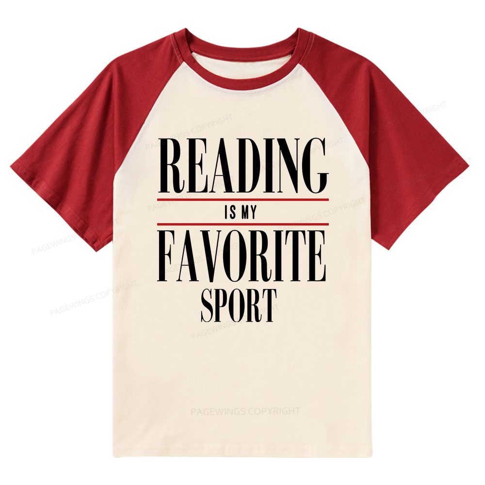 Pagewings Reading Is My Favorite Sport Raglan T-shirt