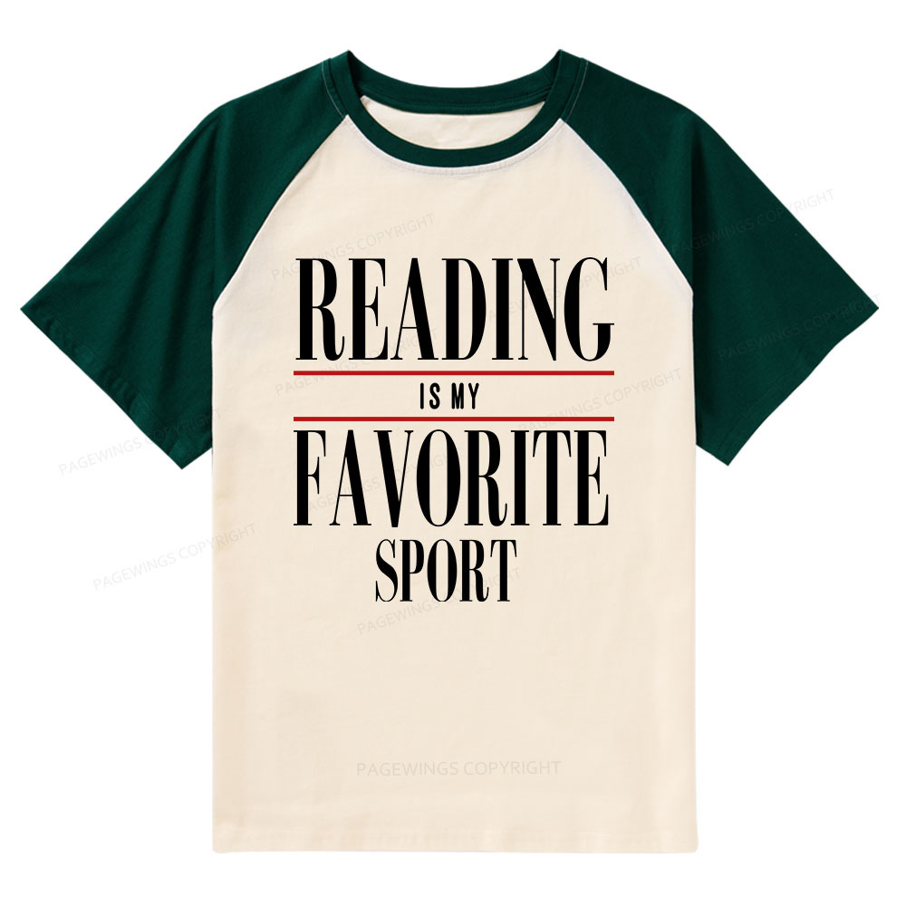 Pagewings Reading Is My Favorite Sport Raglan T-shirt