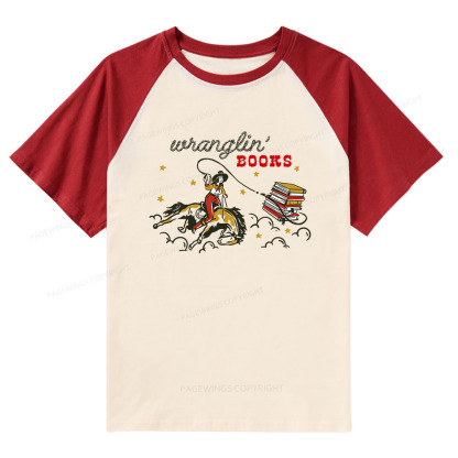 Pagewings Wranglin' Books Raglan T-shirt