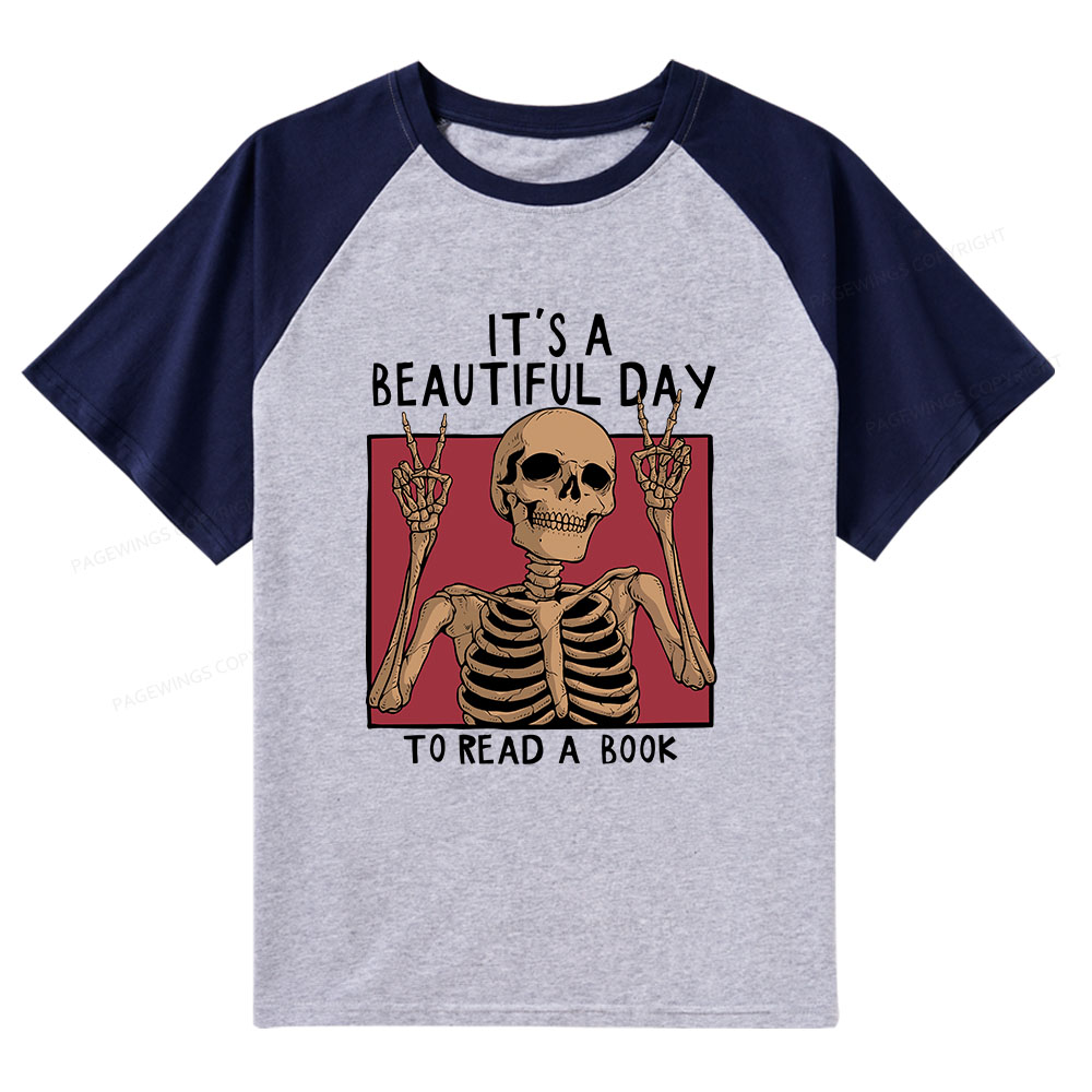 Pagewings It's A Beautiful Day To Read A Book Raglan T-shirt