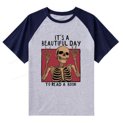 Pagewings It's A Beautiful Day To Read A Book Raglan T-shirt