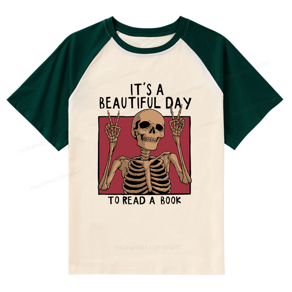 Pagewings It's A Beautiful Day To Read A Book Raglan T-shirt