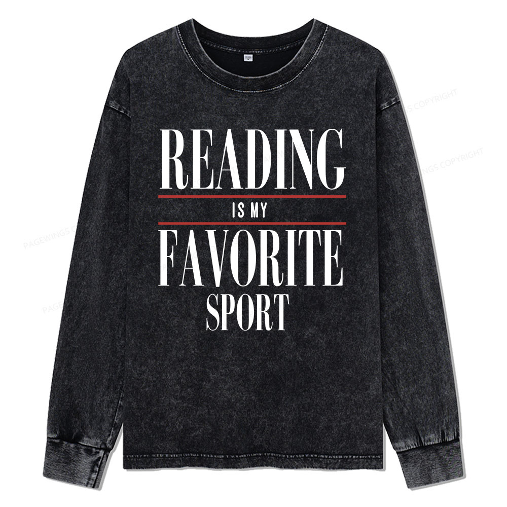 Pagewings Reading Is My Favorite Sport Unisex Washed Long Sleeve T-shirt