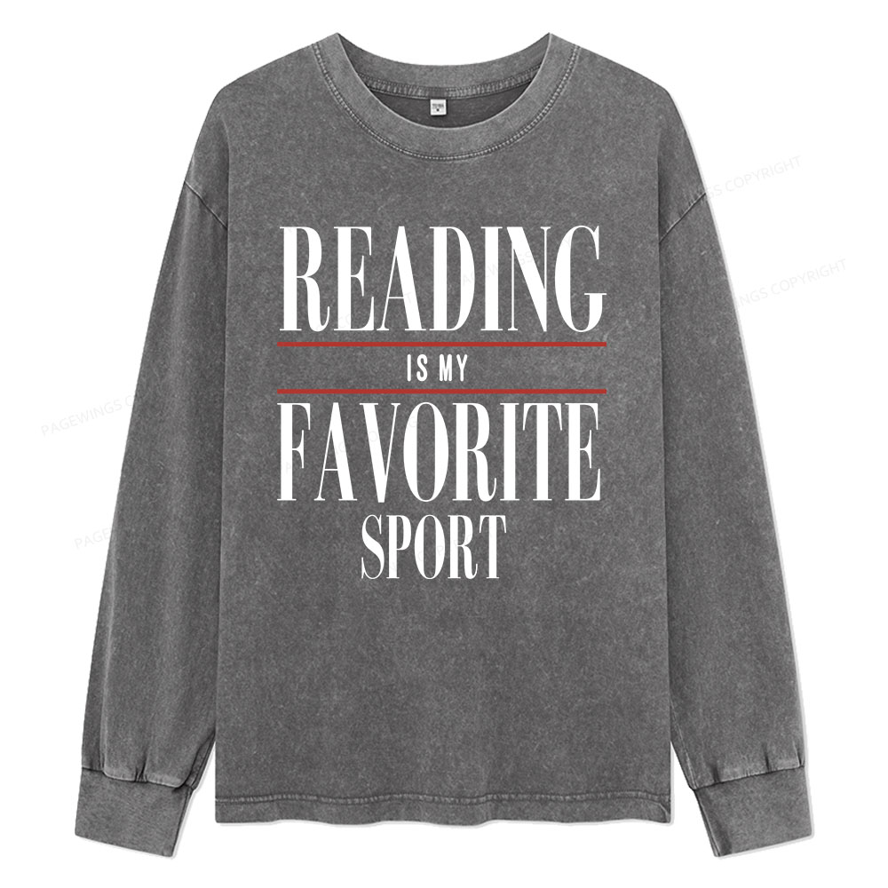 Pagewings Reading Is My Favorite Sport Unisex Washed Long Sleeve T-shirt