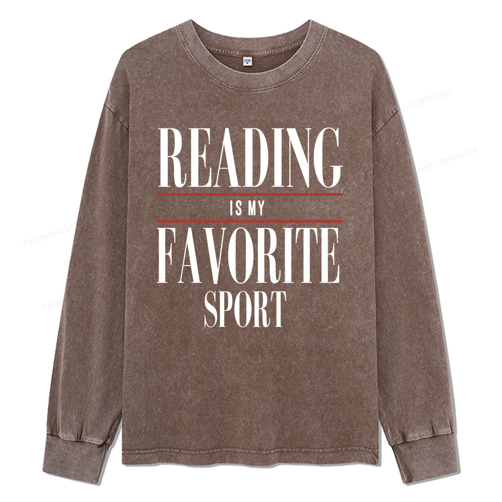 Pagewings Reading Is My Favorite Sport Unisex Washed Long Sleeve T-shirt