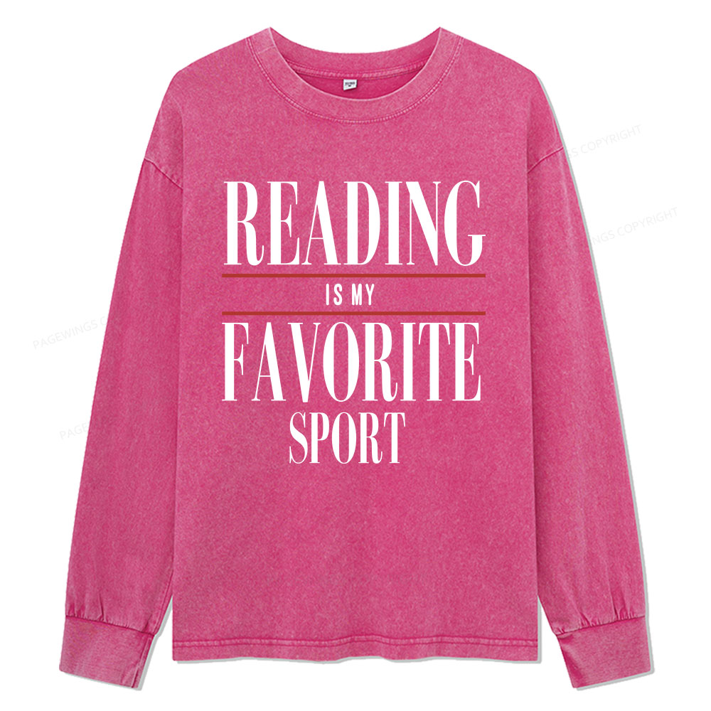 Pagewings Reading Is My Favorite Sport Unisex Washed Long Sleeve T-shirt