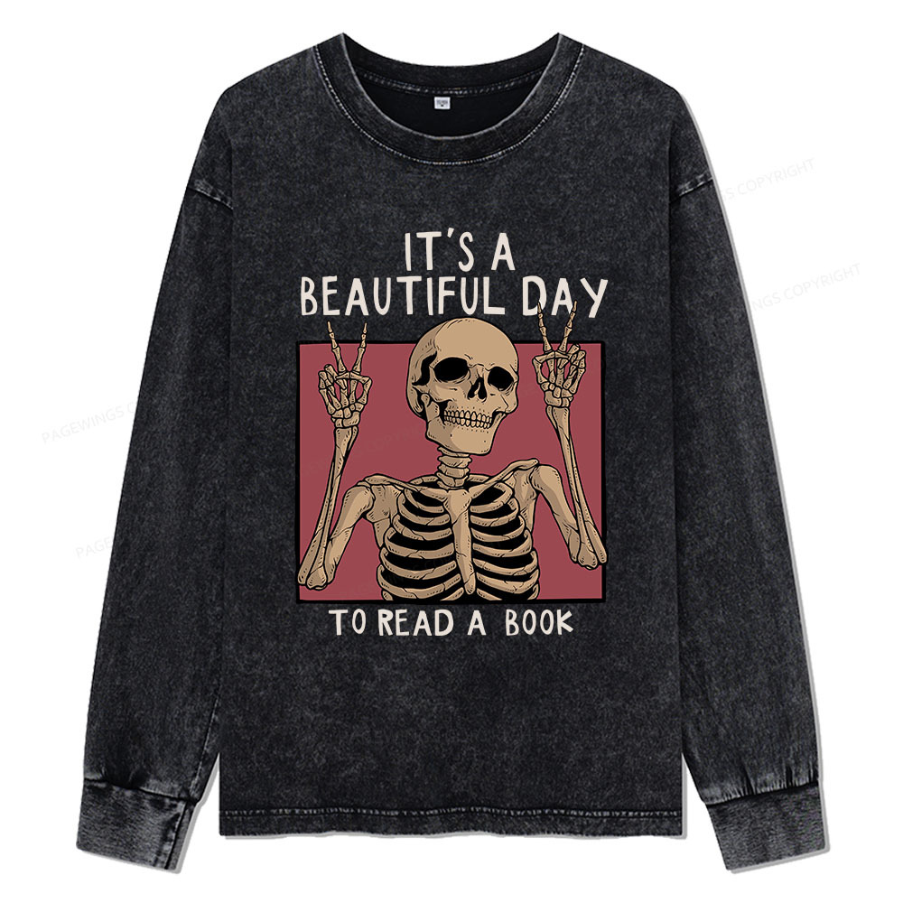 Pagewings It's A Beautiful Day To Read A Book Unisex Washed Long Sleeve T-shirt