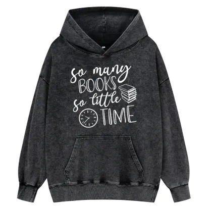 Pagewings So Many Books So Little Time Unisex Washed Hoodie