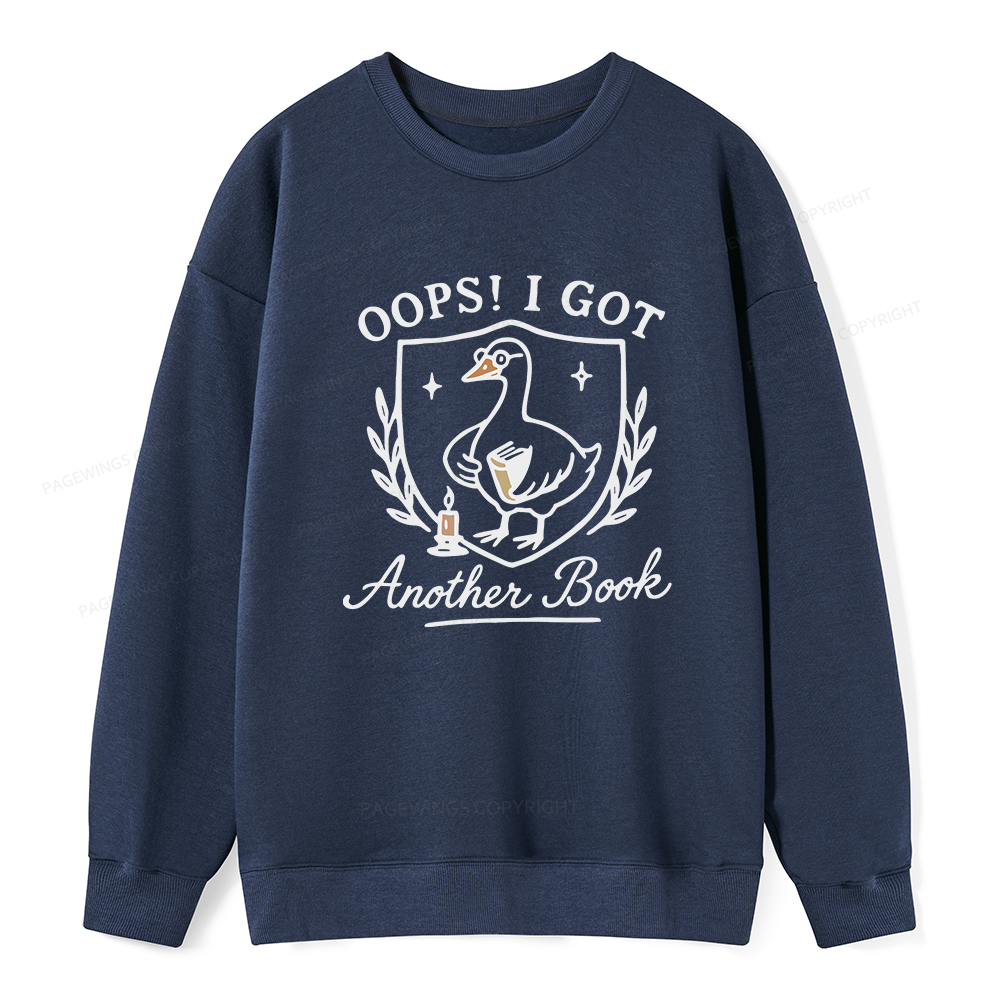 Pagewings Oops I Got Another Book Unisex Classic Sweatshirt