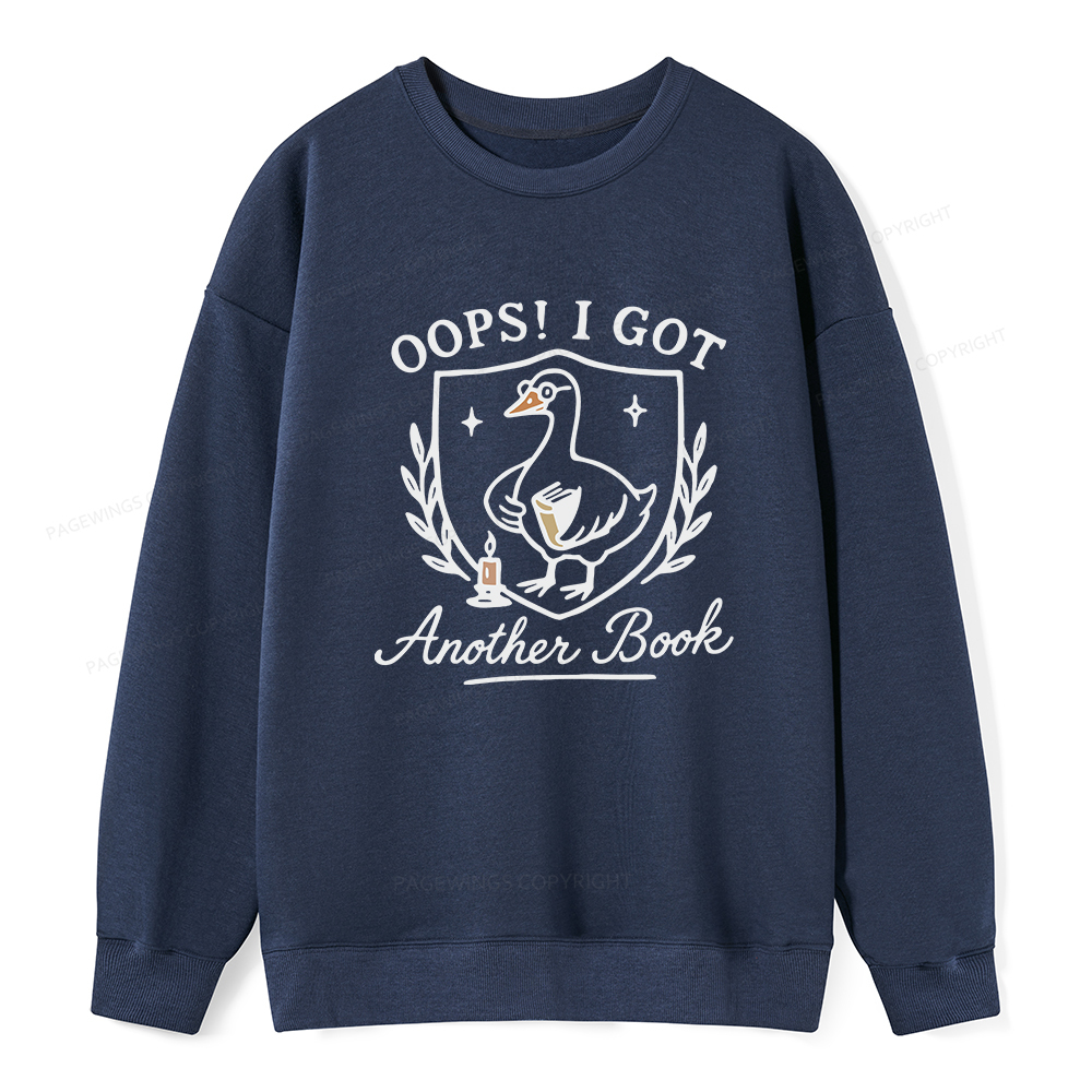 Pagewings Oops I Got Another Book Unisex Classic Sweatshirt
