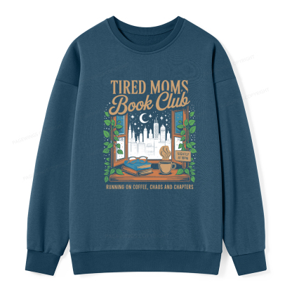 Pagewings Tired Moms Book Club Unisex Classic Sweatshirt