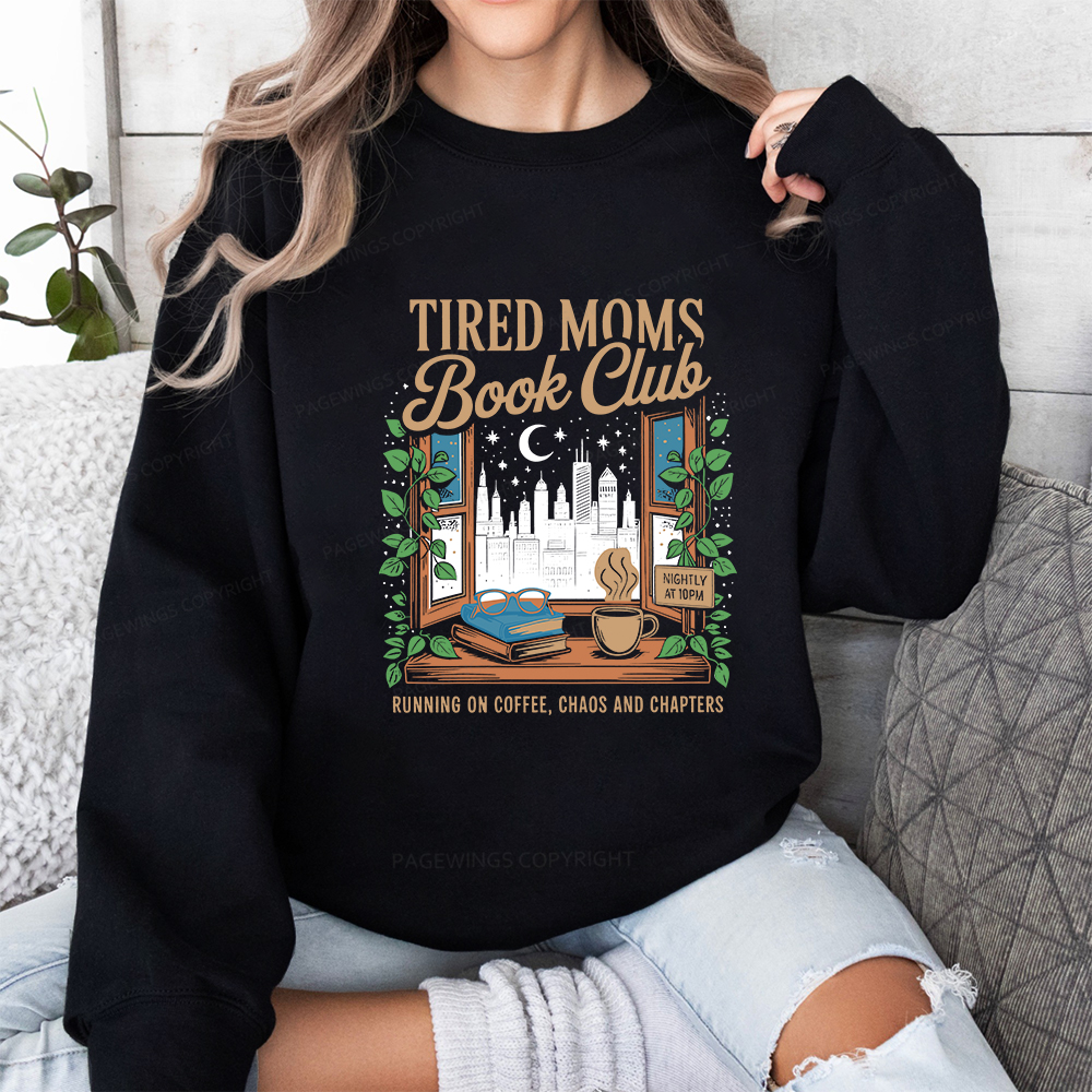 Pagewings Tired Moms Book Club Unisex Classic Sweatshirt