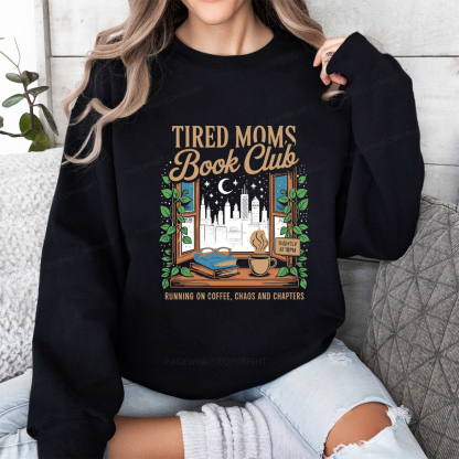 Pagewings Tired Moms Book Club Unisex Classic Sweatshirt