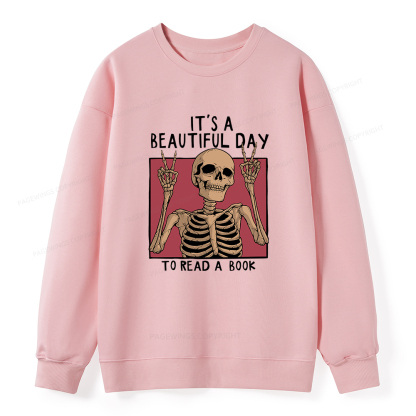 Pagewings It's A Beautiful Day To Read A Book Unisex Classic Sweatshirt