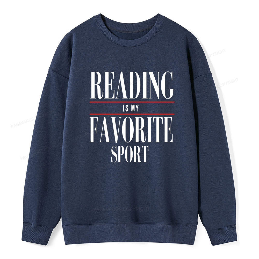 Pagewings Reading Is My Favorite Sport Unisex Classic Sweatshirt
