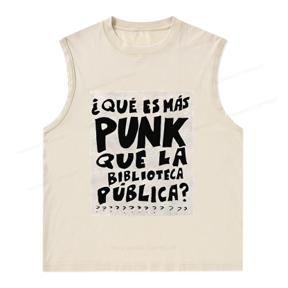 Pagewings What's More Punk Than The Public Library Unisex Washed Tank Top