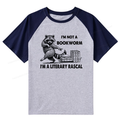 Pagewings I'm Not A Bookworm I'm A Literary Rascal Raglan T-shirt