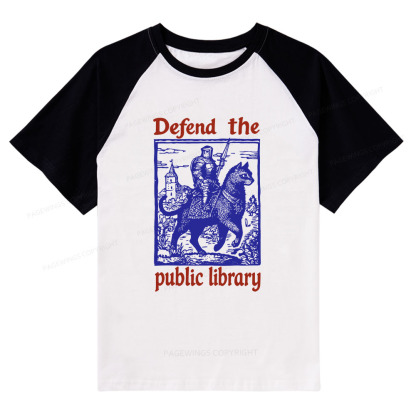 Pagewings Defend the Public Library Raglan T-shirt