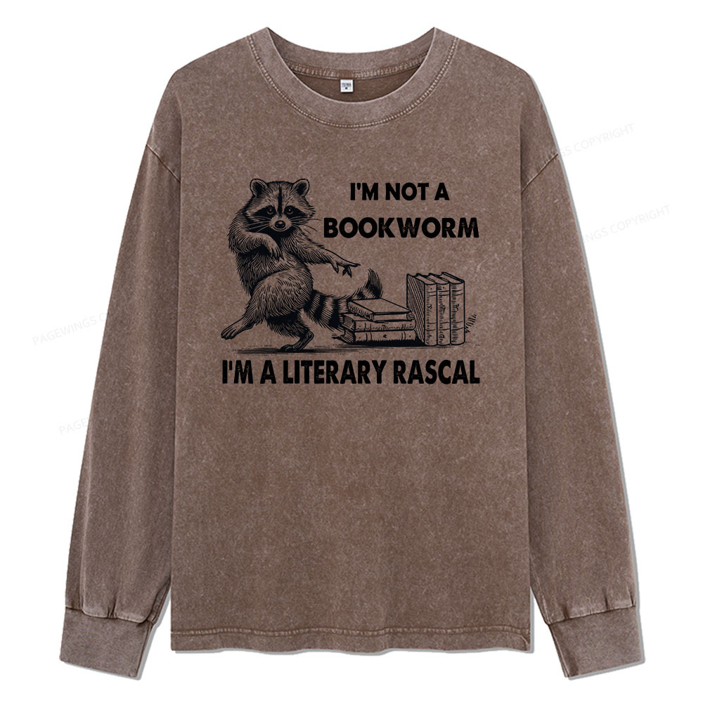 Pagewings I'm Not A Bookworm I'm A Literary Rascal Unisex Washed Long Sleeve T-shirt