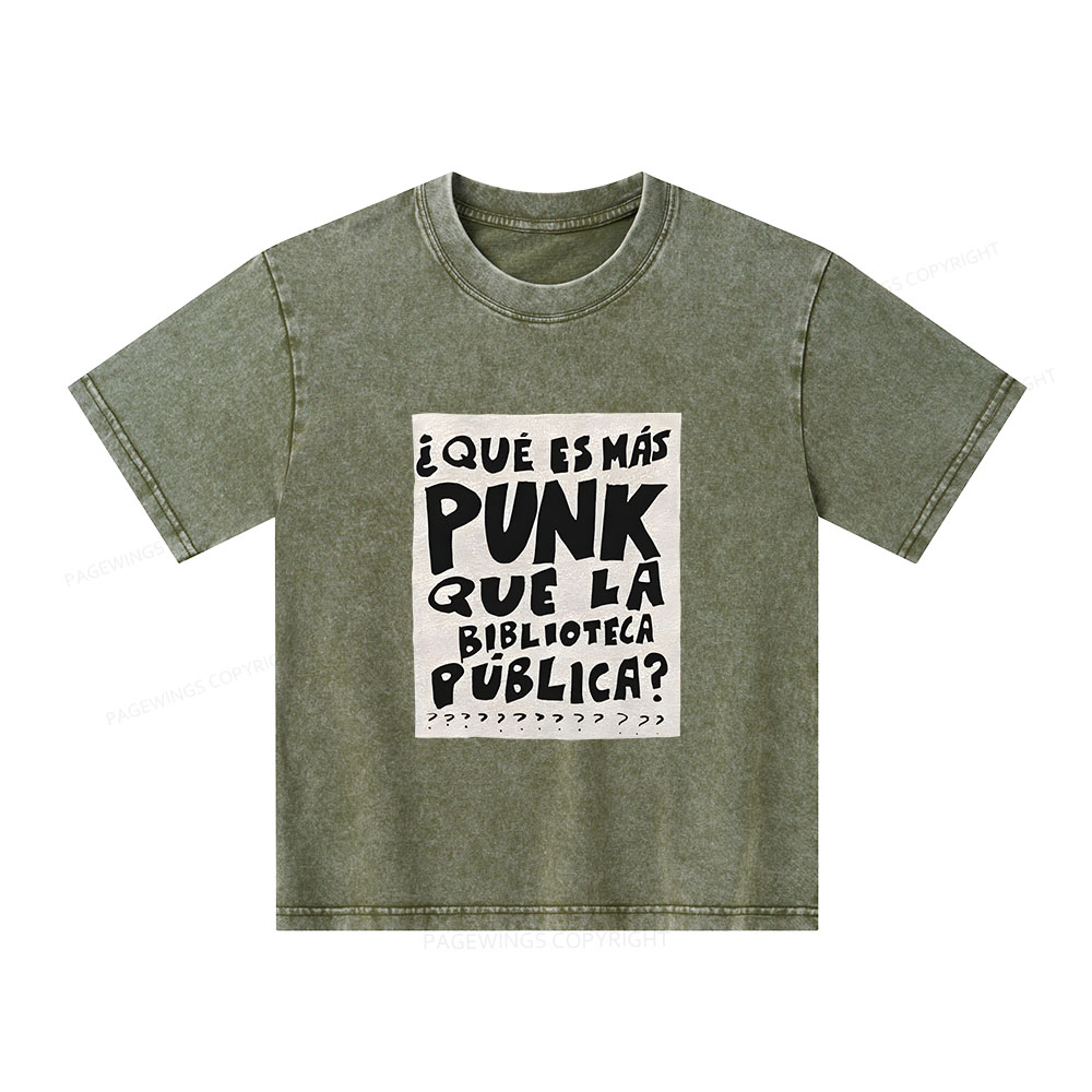 Pagewings What's More Punk Than The Public Library Unisex Kids Washed T-shirt