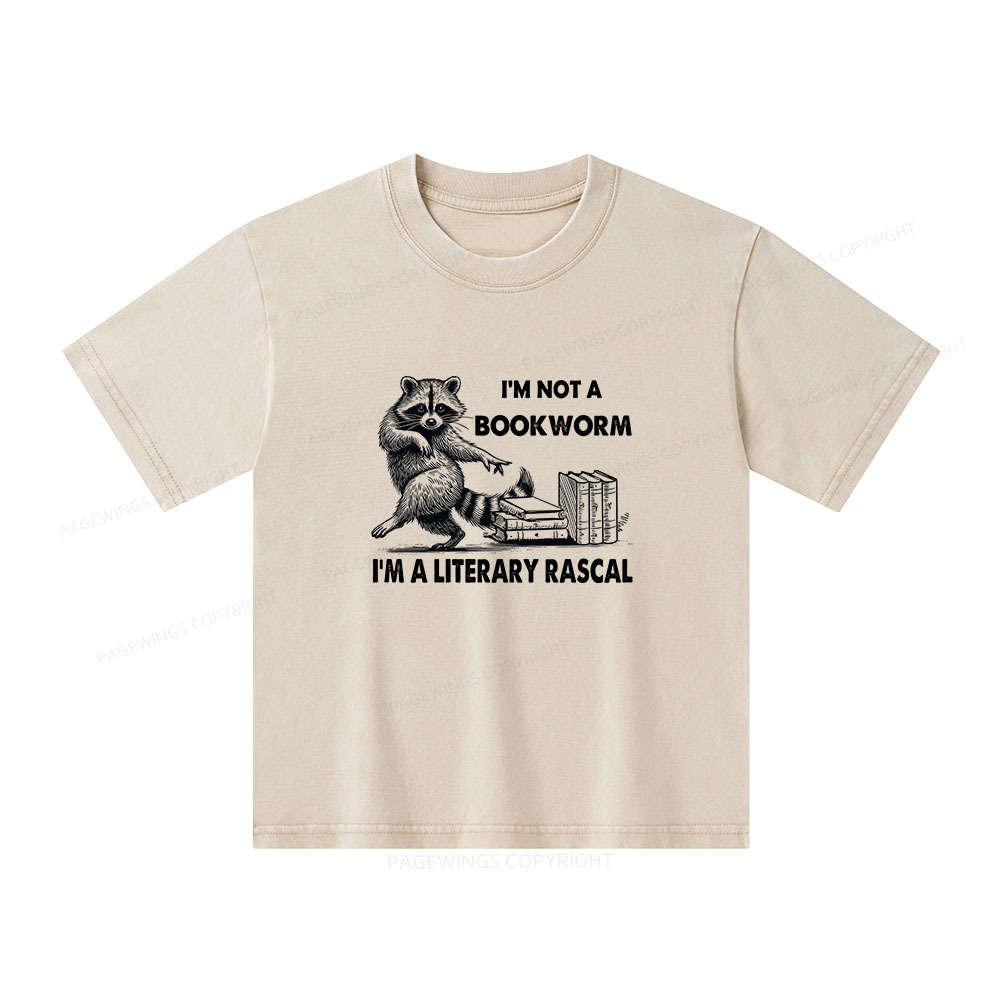 Pagewings I'm Not A Bookworm I'm A Literary Rascal Unisex Kids Washed 