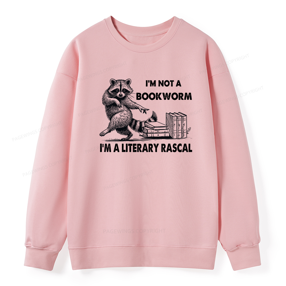Pagewings I'm Not A Bookworm I'm A Literary Rascal Unisex Classic Sweatshirt