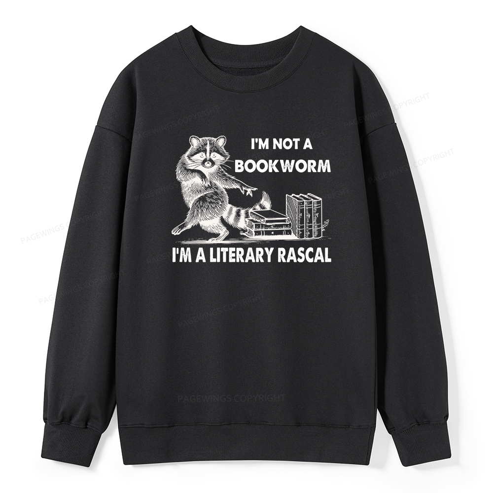 Pagewings I'm Not A Bookworm I'm A Literary Rascal Unisex Classic Sweatshirt